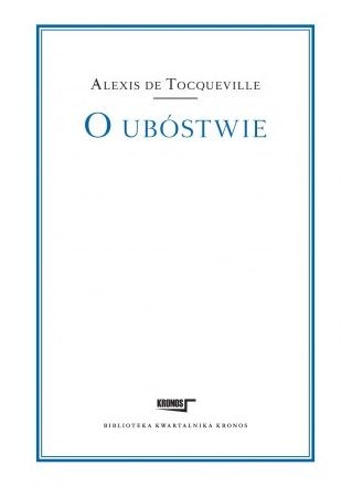 okładka O ubóstwie książka | Alexis de Tocqueville