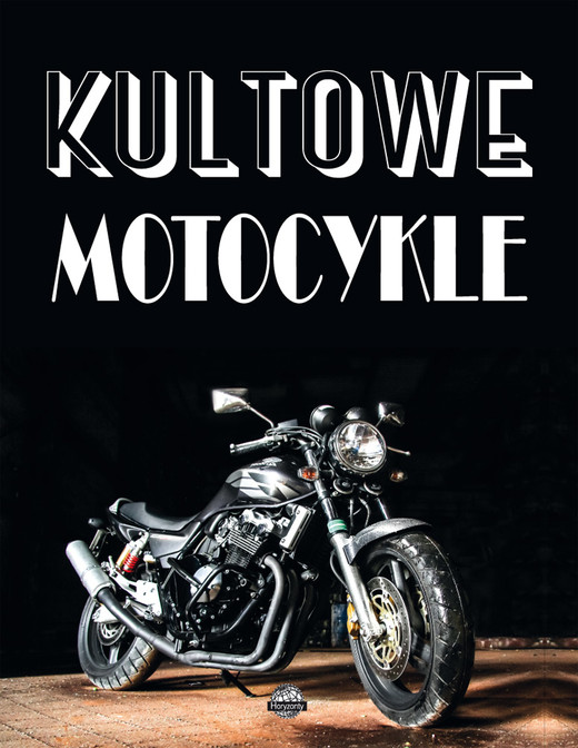 okładka Kultowe motocykle książka | Szymanowski Piotr