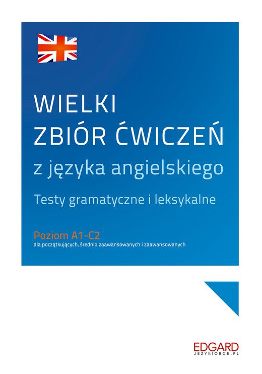 okładka Wielki zbiór ćwiczeń z języka angielskiego wyd. 1 książka