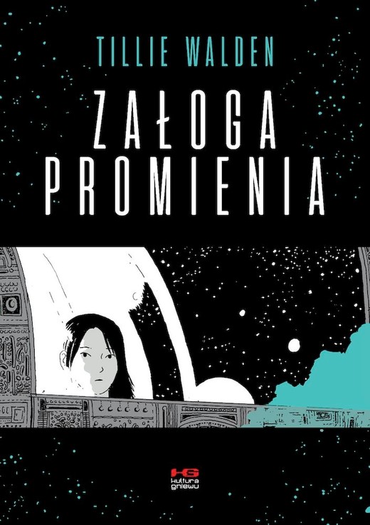 okładka Załoga promienia książka | Tillie Walden