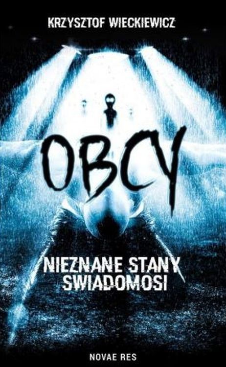 okładka Obcy. Nieznane stany świadomości książka
