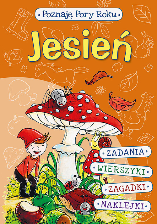 okładka Jesień poznaję pory roku książka | Maria Kwiecień