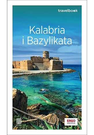 okładka Kalabria i Bazylikata. Travelbook wyd. 2 książka