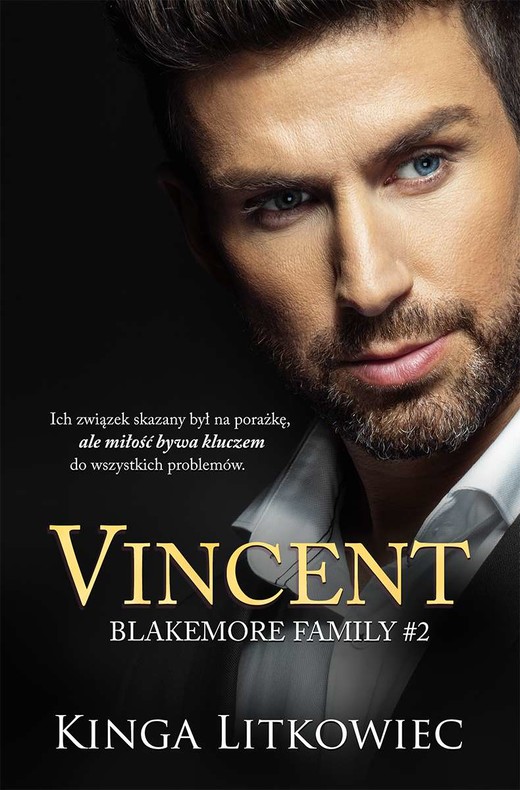 okładka Vincent. Blakemore Family. Tom 2 książka | Kinga Litkowiec