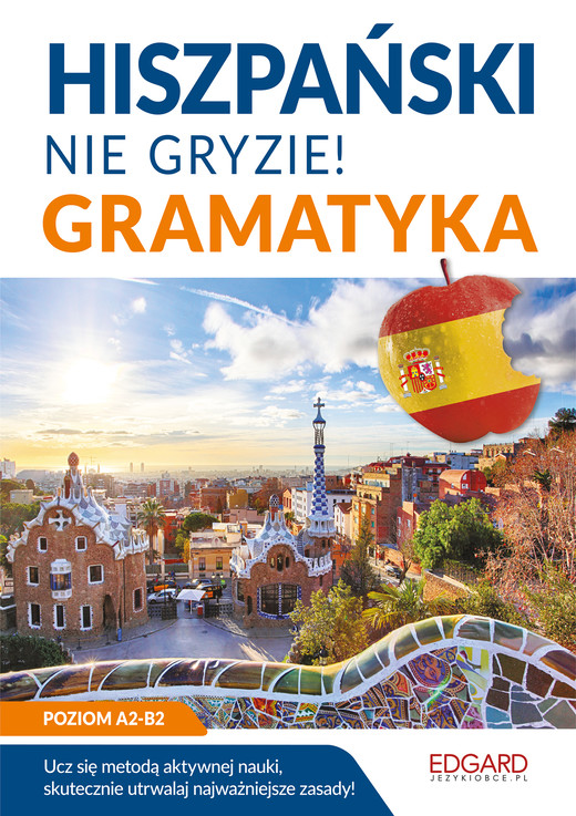okładka Hiszpański nie gryzie! Gramatyka książka | Joanna Ostrowska