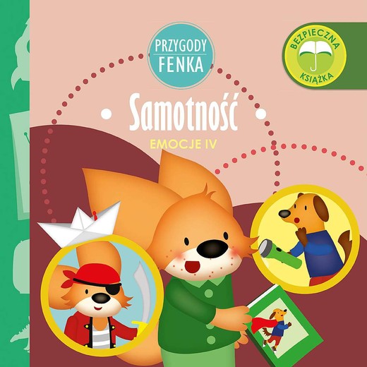 okładka Samotność. Emocje. Przygody Fenka książka | Dominika Gałka