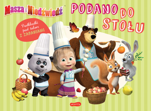 okładka Masza i Niedźwiedź. Podano do stołu. Podkładki pod talerz z zadaniami książka | Opracowanie zbiorowe