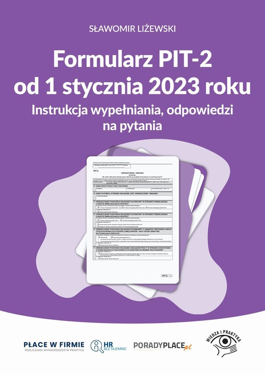 okładka Formularz PIT-2 od 1 stycznia 2023 r. - instrukcja wypełniania, odpowiedzi na pytania ebook | epub, mobi, pdf | Sławomir Liżewski