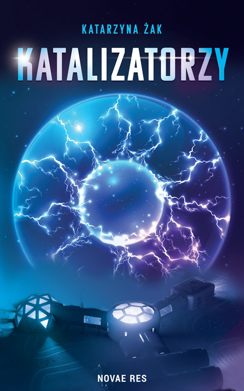 okładka Katalizatorzy książka | Katarzyna Żak