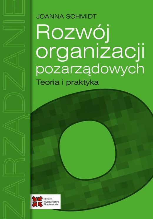 okładka Rozwój organizacji pozarządowych Teoria i praktyka ebook | pdf | Joanna Schmidt