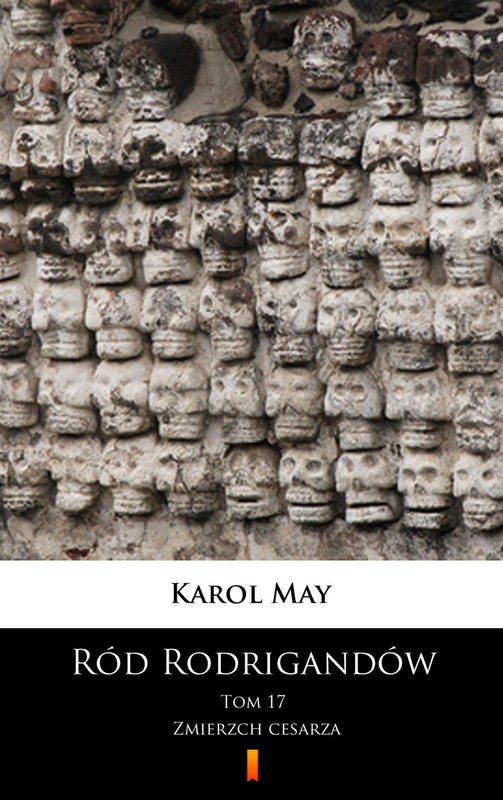 okładka Ród Rodrigandów. Zmierzch cesarza ebook | epub, mobi | Karol May