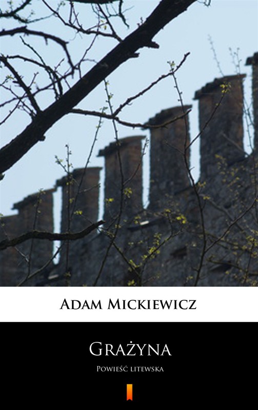 okładka Grażyna ebook | epub, mobi | Adam Mickiewicz