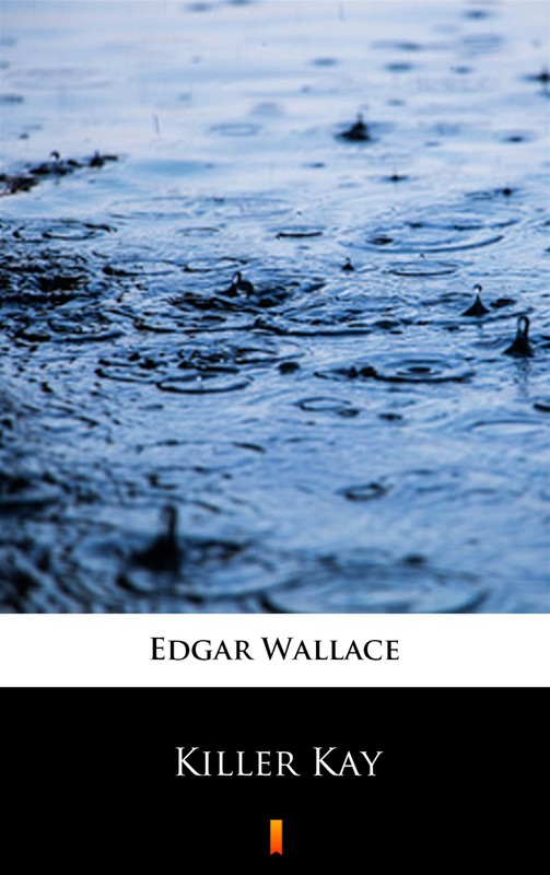 okładka Killer Kay ebook | epub, mobi | Edgar Wallace