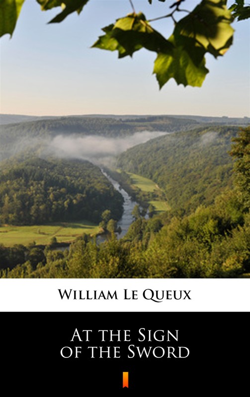 okładka At the Sign of the Sword ebook | epub, mobi | William Le Queux