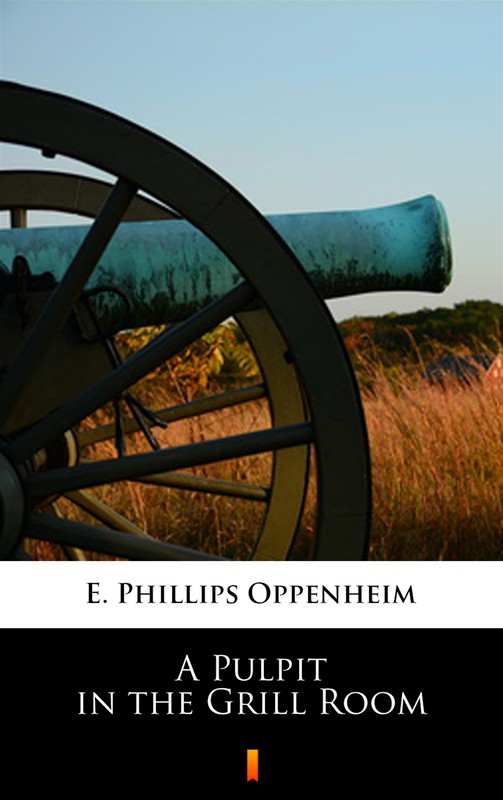 okładka A Pulpit in the Grill Room ebook | epub, mobi | E. Phillips Oppenheim