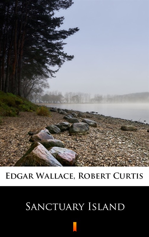 okładka Sanctuary Island ebook | epub, mobi | Edgar Wallace, Robert Curtis