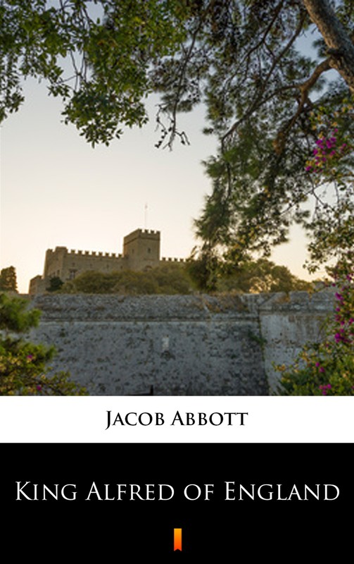 okładka King Alfred of England ebook | epub, mobi | Jacob Abbott