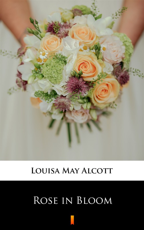 okładka Rose in Bloom ebook | epub, mobi | Louisa May Alcott