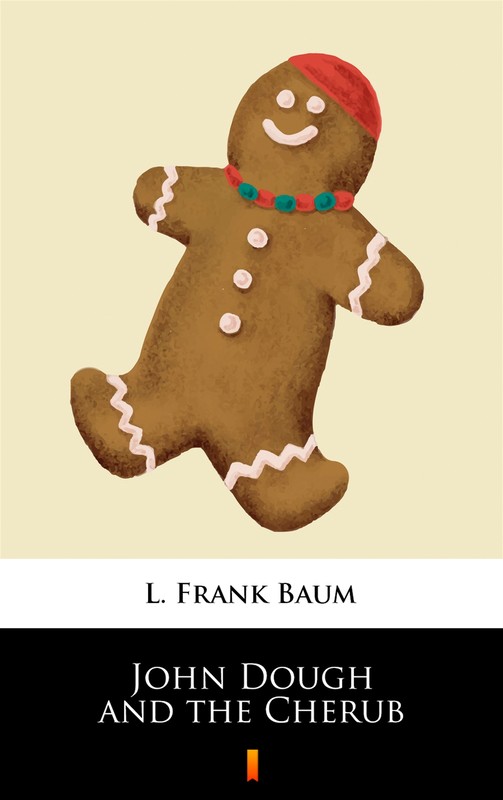 okładka John Dough and the Cherub ebook | epub, mobi | L. Frank Baum