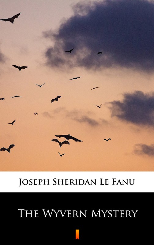 okładka The Wyvern Mystery ebook | epub, mobi | Joseph Sheridan Le Fanu