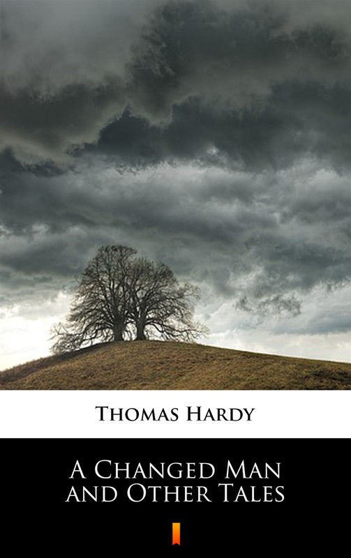okładka A Changed Man and Other Tales ebook | epub, mobi | Thomas Hardy