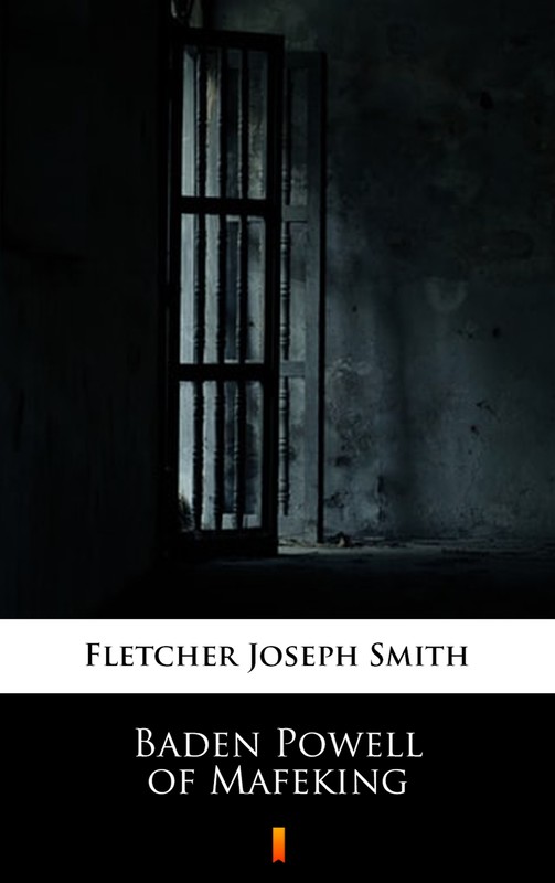 okładka Baden Powell of Mafeking ebook | epub, mobi | Joseph Smith Fletcher