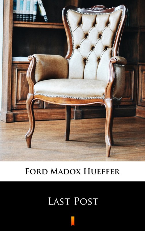 okładka Last Post ebook | epub, mobi | Ford Madox Hueffer