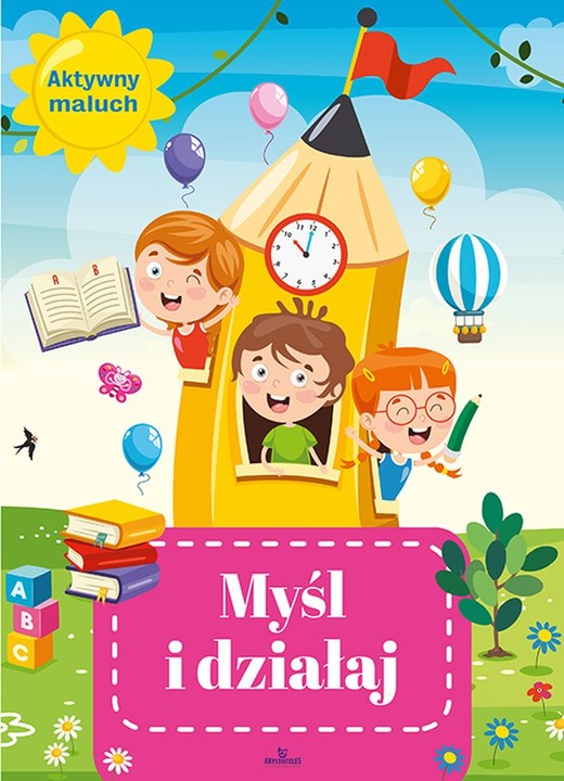 okładka Myśl i działaj. Aktywny maluch książka | Ewelina Grzankowska