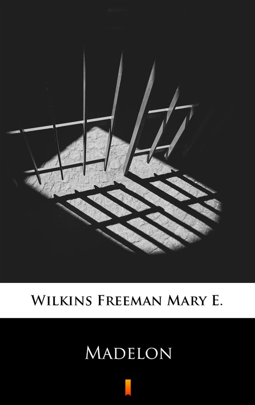 okładka Madelon ebook | epub, mobi | Mary E. Wilkins Freeman