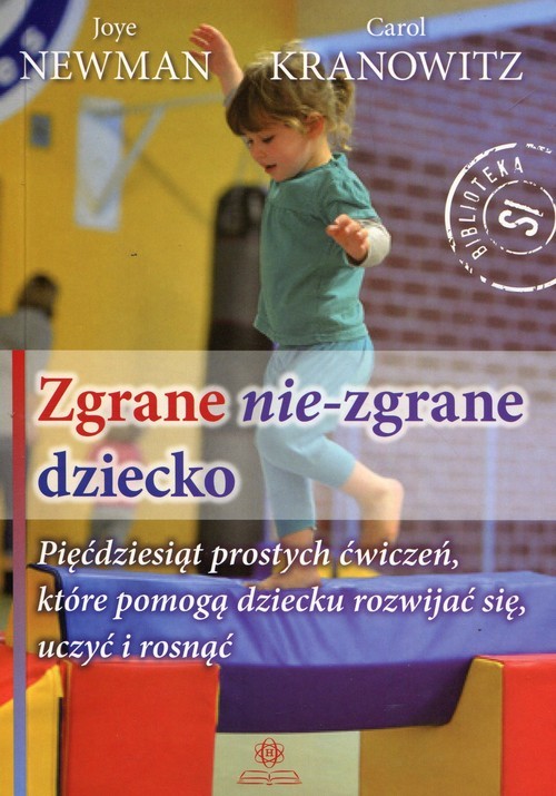 okładka Zgrane nie zgrane dziecko książka