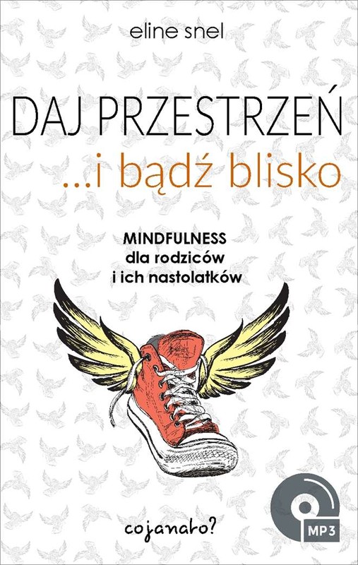 okładka Daj przestrzeń i bądź blisko + CD książka | Eline Snel
