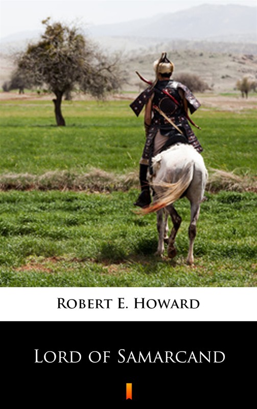 okładka Lord of Samarcand ebook | epub, mobi | Robert E. Howard