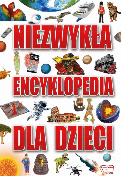 okładka Niezwykła encyklopedia dla dzieci książka | Opracowanie zbiorowe