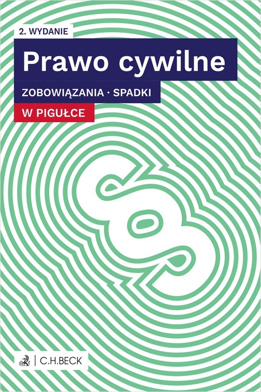 okładka Prawo cywilne w pigułce. Zobowiązania. Spadki wyd. 2022 książka | Opracowanie zbiorowe