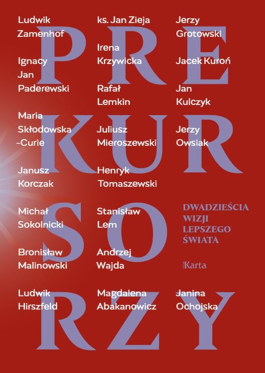 okładka Prekursorzy. Dwadzieścia wizji lepszego świata książka