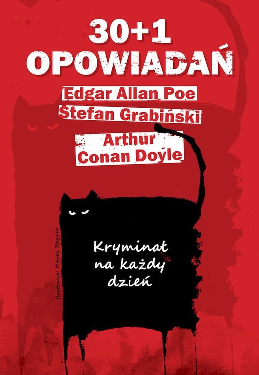 okładka 30+1 opowiadań. Kryminał na każdy dzień wyd. specjalne książka | Opracowanie zbiorowe