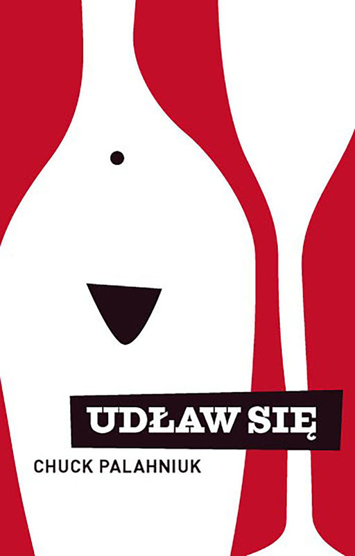 okładka Udław się książka | Chuck Palahniuk