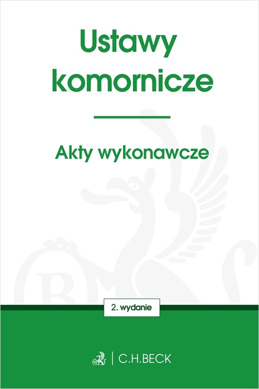 okładka Ustawy komornicze. Akty wykonawcze wyd. 2 książka | Opracowanie zbiorowe