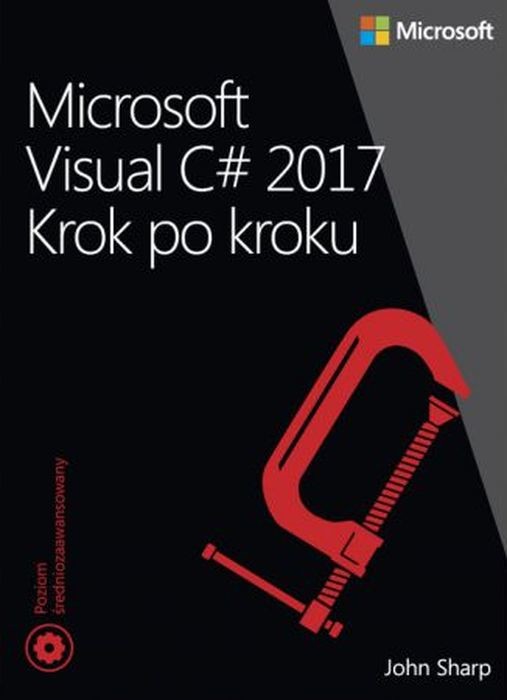 okładka Microsoft visual c# 2017 krok po kroku książka | John Sharp