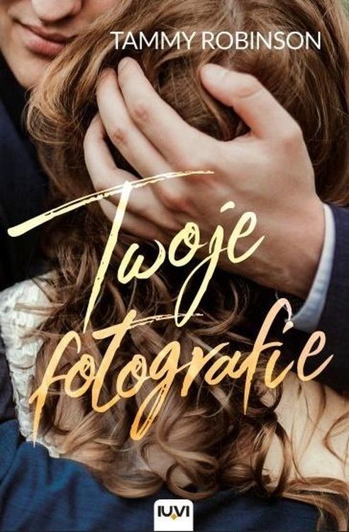 okładka Twoje fotografie książka | Robinson Tammy