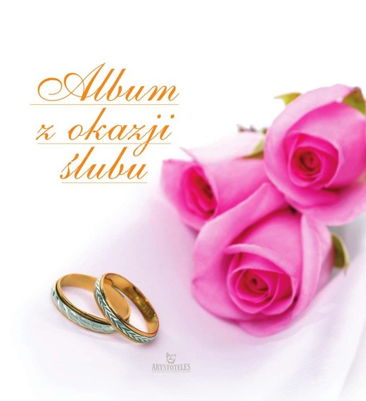 okładka Album z okazji ślubu książka | Opracowanie zbiorowe