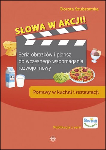 okładka Słowa w akcji! Potrawy w kuchni i restauracji książka