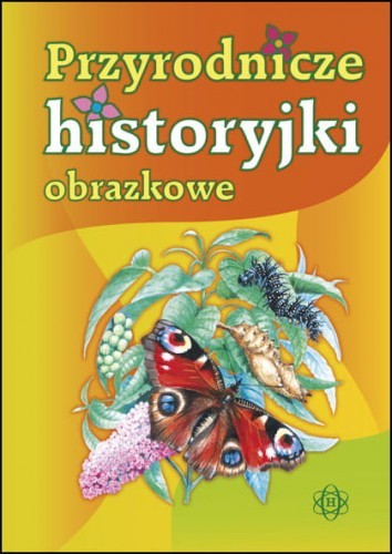 okładka Przyrodnicze historyjki obrazkowe książka | Opracowanie zbiorowe
