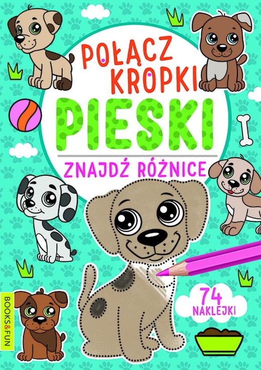 okładka Pieski. Połącz kropki, znajdź różnicę książka | Opracowanie zbiorowe