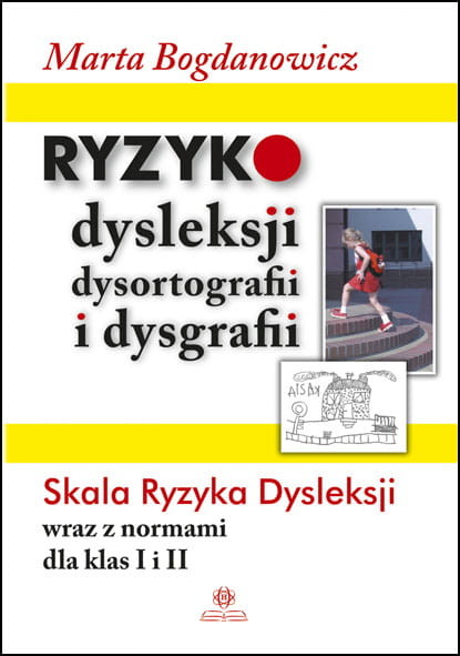 okładka Ryzyko dysleksji dysortografii i dysgrafii książka | Bogdanowicz Marta