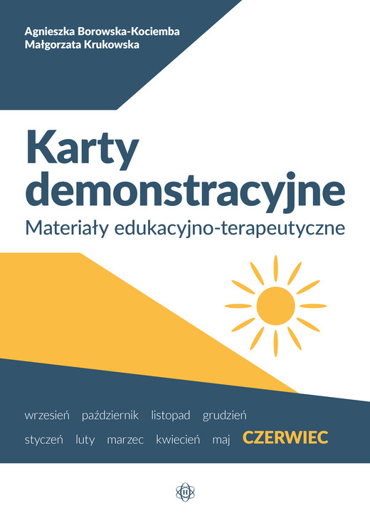 okładka Karty demonstracyjne Czerwiec Materiały edukacyjno-terapeutyczne książka | Agnieszka Borowska-Kociemba, Małgorzata Krukowska