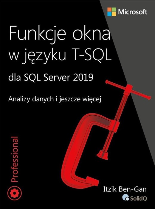 okładka Funkcje okna w języku T-SQL dla SQL Server 2019. Analizy danych i jeszcze więcej książka