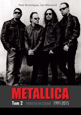 okładka Metallica Tom 2 prosto w czerń książka | Ian Winwood