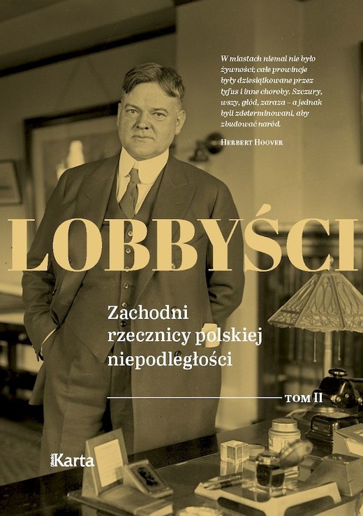 okładka Lobbyści. Zachodni rzecznicy polskiej niepodległości. Tom 2 Raporty z Polski książka | Opracowanie zbiorowe
