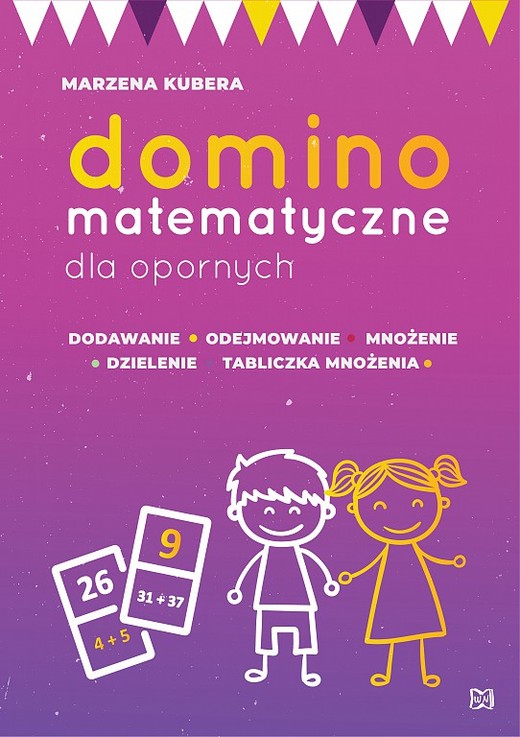 okładka Domino matematyczne dla opornych książka | Kubera Marzena